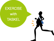EXERCISE with TASEKL
